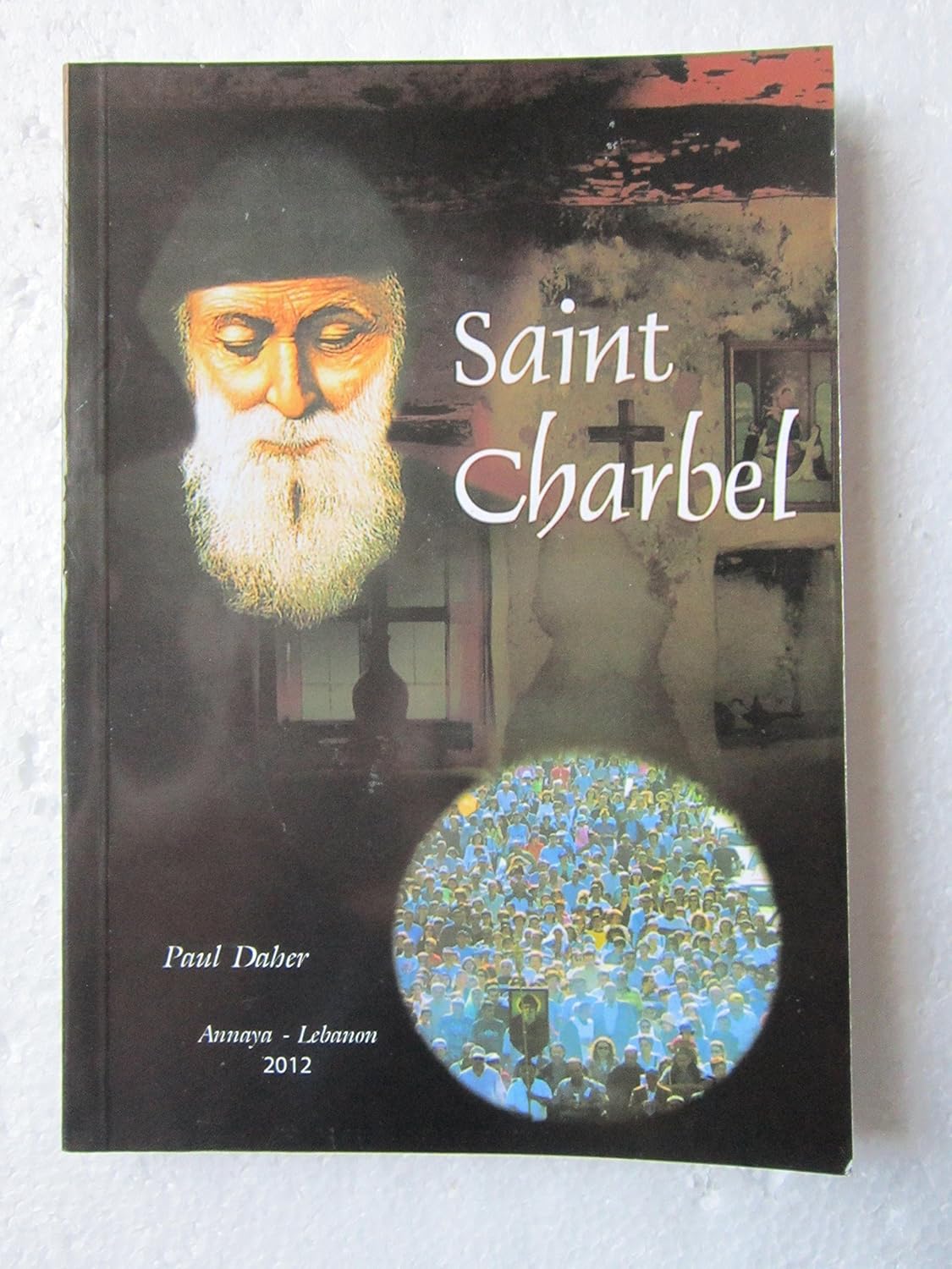 Saint Sharbel By Paul Daher